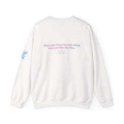 "May your inner beauty shine outward like the Sun" Crewneck