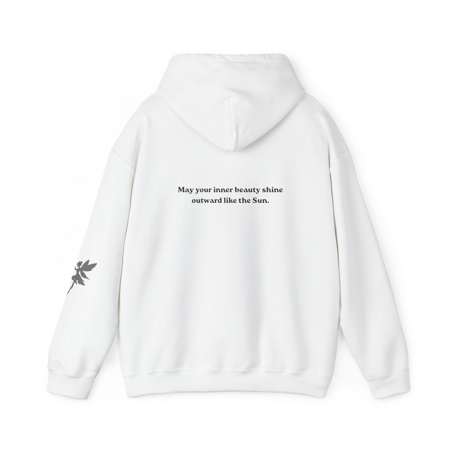 May your inner beauty shine outward like the Sun, Hoodie, Light colors