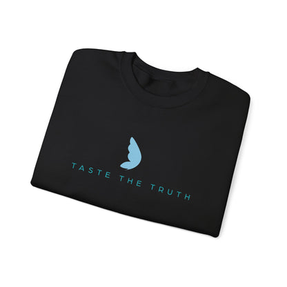 Taste the Truth Crewneck Sweatshirt