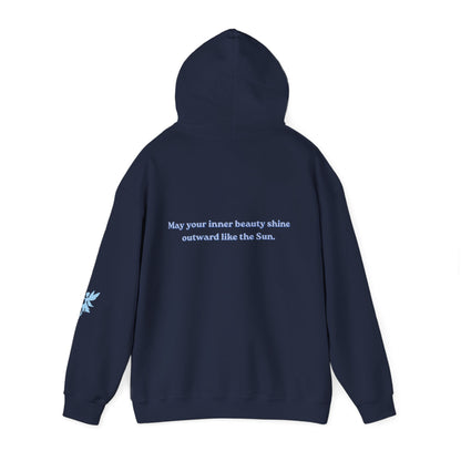 May your inner beauty shine outwards like the Sun, Hoodie, Dark colors