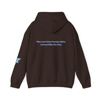 May your inner beauty shine outwards like the Sun, Hoodie, Dark colors